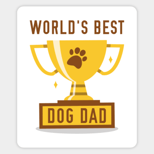 World's Best Dog Dad Magnet